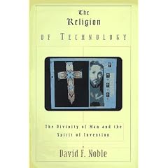 The Religion of Technology