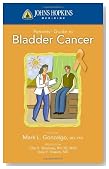 Johns Hopkins Patients' Guide to Bladder Cancer (Johns Hopkins Medicine)