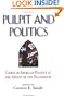 Pulpit and Politics: Clergy in American Politics at the Advent of the Millennium