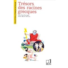 Tr�sors des racines grecques