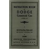 1936 DODGE TRUCK LC Series Owners Manual User Guide by Dodge