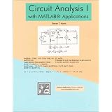 Circuit Analysis I with MATLAB Applications
