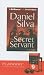 The Secret Servant (Gabriel Allon, #7)