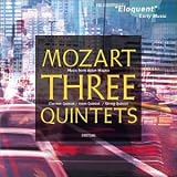 Mozart: Clarinet Quintet, Horn Quintet, String Quintet