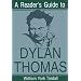 A Reader's Guide to Dylan Thomas (Reader's Guide Series)