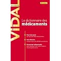 Vidal de la famille : le dictionnaire des m�dicaments