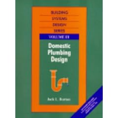 Domestic Plumbing Design: 3 (Building Systems Design)