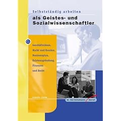 Selbstst�ndig arbeiten als Geistes- und Sozialwissenschaftler
