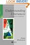 Understanding Utterances: An Introduction to Pragmatics (Blackwell Textbooks in Linguistics)