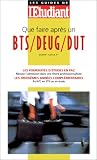 Que faire apr�s un BTS, DEUG, DUT ?