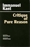 Critique of Pure Reason (Philosophical Classics)