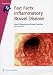 Fast Facts: Inflammatory Bowel Disease (Fast Facts series)