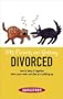 My Parents Are Getting Divorced: How to Keep It Together When Your Mom and Dad Are Splitting Up (A Sunscreen Book)