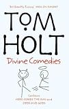 Cover of Divine Comedies by Tom Holt 1841491454