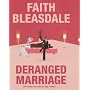 Deranged Marriage