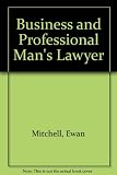 The business and professional man's lawyer
