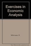 Exercises in economic analysis : a textbook of objective questions for A-Level