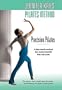 Jennifer Kries' Pilates Method: Precision Pilates