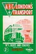 London's Transport: Buses and Coaches, 1948 No. 1 (Ian Allan abc)