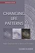 Changing Life Patterns