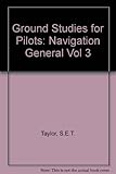 Ground studies for pilots