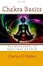 Chakra Basics: Fundamentals of Spiritual Growth
