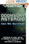 Doomsday Asteroid: Can We Survive?