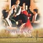 The Emperor's Club [Original Motion Picture Soundtrack]
