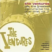 The Ventures Play the Greatest Instrumental Hits of All Time, Vol. 2