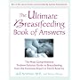 Ultimate Breastfeeding Book of Answers