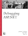 Debugging ASP.NET (Landmark) by Jonathan Goodyear ISBN 0735711410