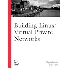Building Linux Virtual Private Networks (Landmark)