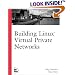 Building Linux Virtual Private Networks (VPNs) (Circle)