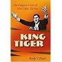 King Tiger: The Religious Vision of Reies Lopez Tijerina