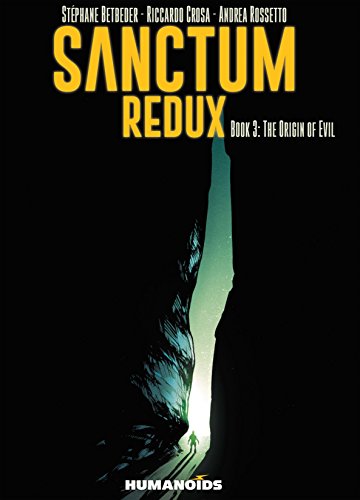 Sanctum Redux Vol. 3: The Origins of Evil