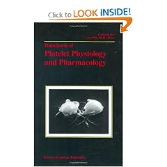 Handbook of Platelet Physiology and Pharmacology by Gundu H.R. Rao