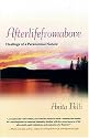 After Life from Above: Healings of a Paranormal Nature