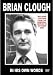 Brian Clough - In His Own Words [DVD]