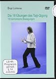 Die 18 Übungen des Taiji-Qigong - 18 harmonische Bewegungen