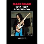 Marc Bolan 1947-1977: A Chronology book cover