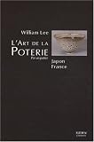 L'art de la poterie : Japon-France