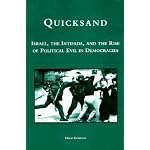 Quicksand: Israel, the Intifada, and the Rise of Political Evil in Democracies book cover