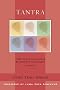 Tantra: The Foundation of Buddhist Thought Volume 6