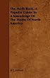The Moth Book; A Popular Guide To A Knowledge Of The Moths Of North America