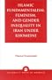 Islamic Fundamentalism, Feminism, and Gender Inequality in Iran Under Khomeini
