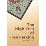 the high cost of free parking