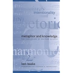Metaphor and Knowledge: The Challenges of Writing Science (SUNY Series, Studies in Scientific and Technical Communication)