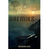 Dremiks ~ Cassandra Davis