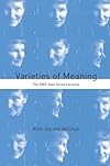 Varieties of Meaning: The 2002 Jean Nicod Lectures