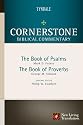 Psalms, Proverbs (Cornerstone Biblical Commentary)